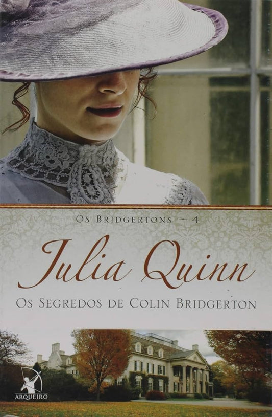 Os Segredos de Colin Bridgerton (coleção: os Bridgertons - Vol.4)