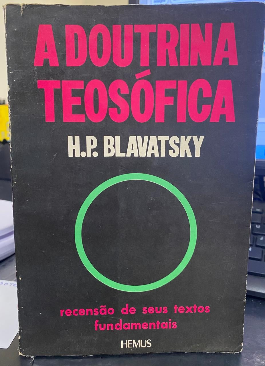 A Doutrina Teosófica: Recensão de seus Textos Fundamentais