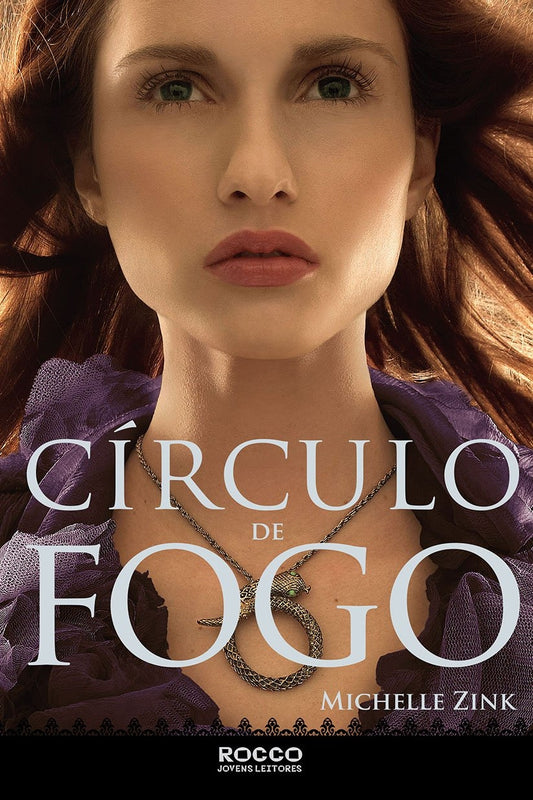 Círculo de Fogo (coleção: a Profecia das Irmãs Vol.3)