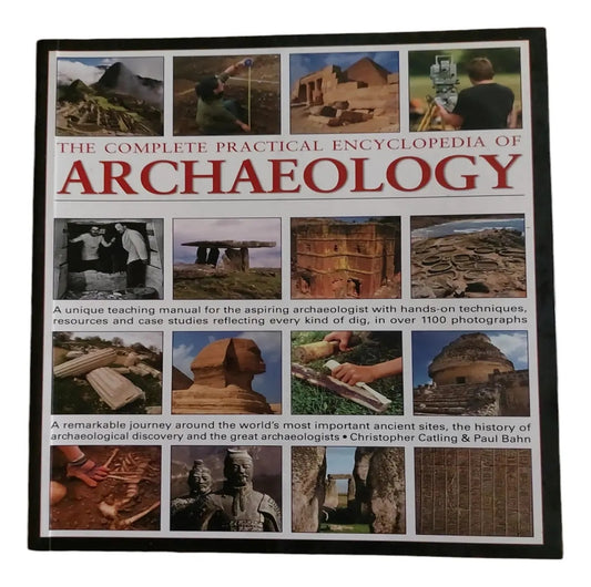 The Complete Practical Encyclopedia Of Archaeology
