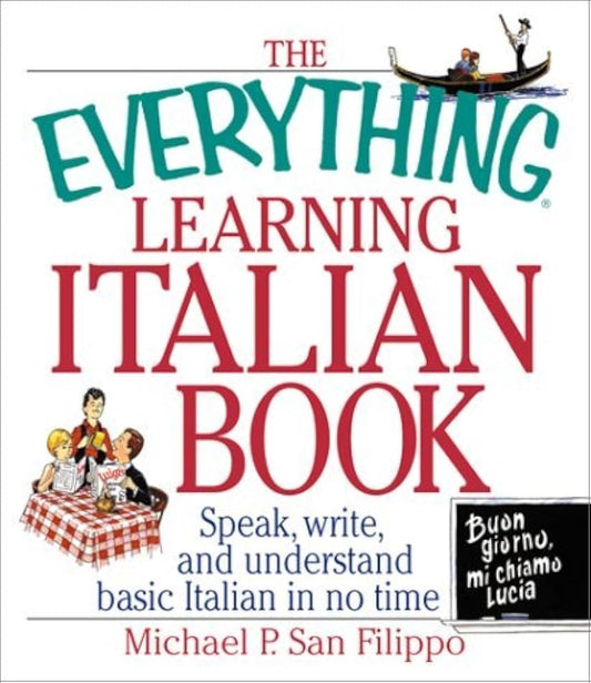 The Everything Learning Italian Book