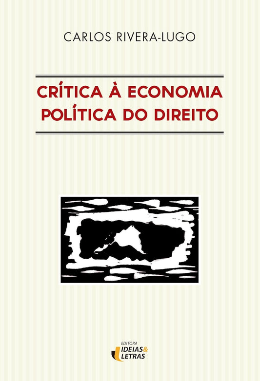Crítica À Economia Política do Direito