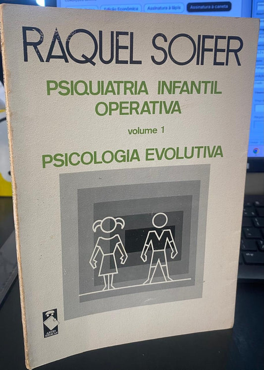 Psiquiatria Infantil Operativa Volume 1