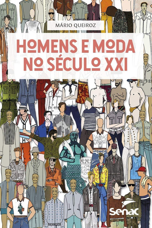 Homens e Moda no Século Xxi
