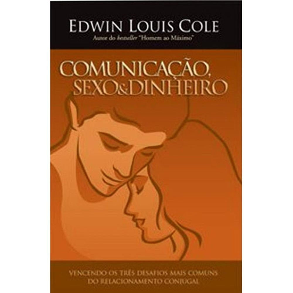Comunicação, Sexo e Dinheiro