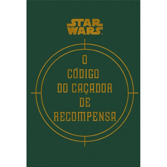 Star Wars: o Código do Caçador de Recompensa