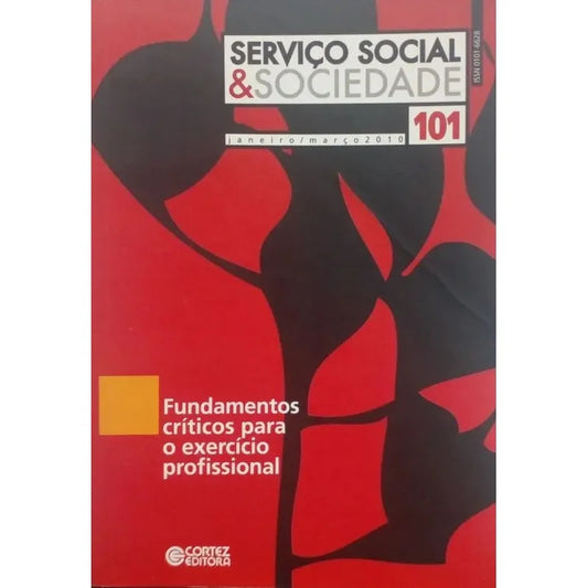 Serviço Social e Sociedade: Fundamentos Críticos para o Exercício Profissional