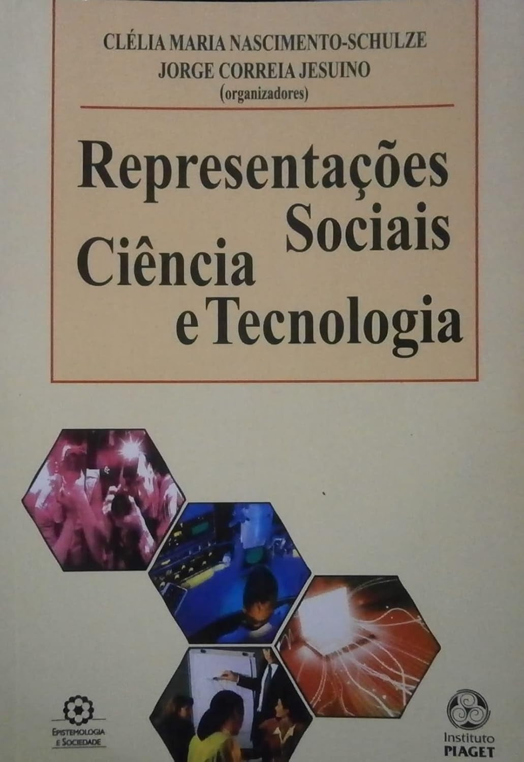Representações Sociais, Ciência e Tecnologia