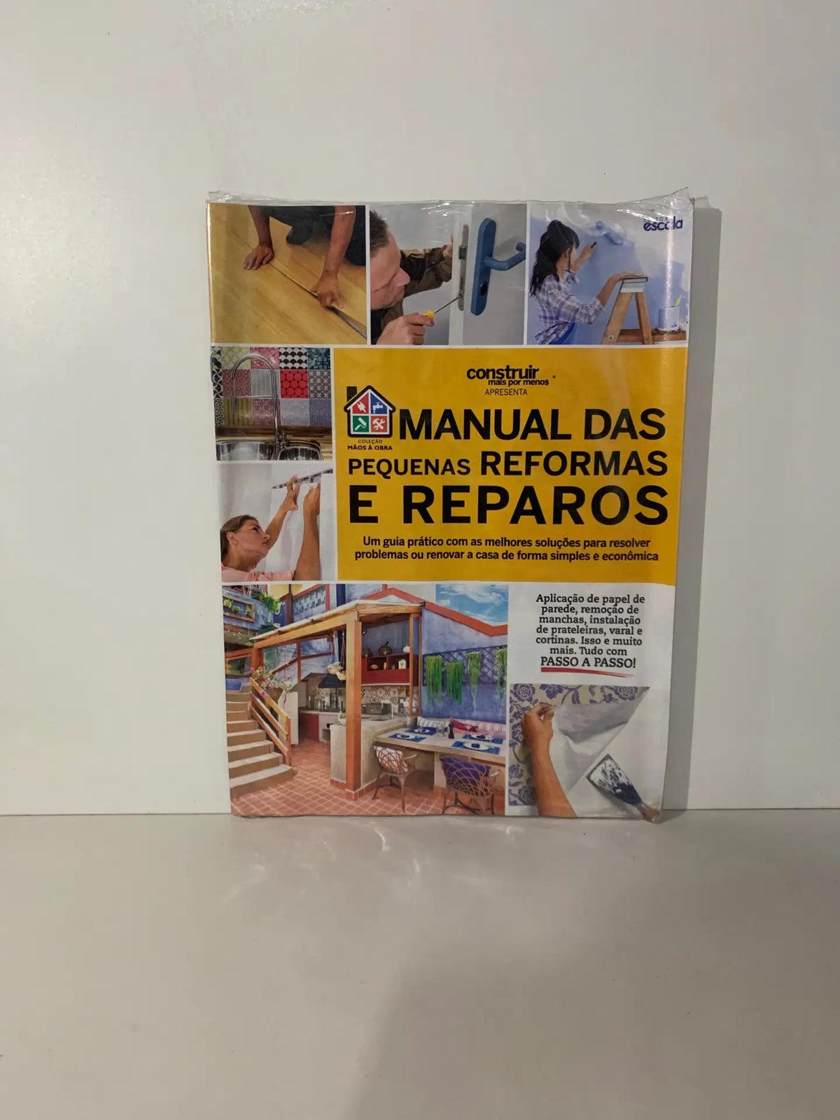 Manual das Pequenas Reformas e Reparos