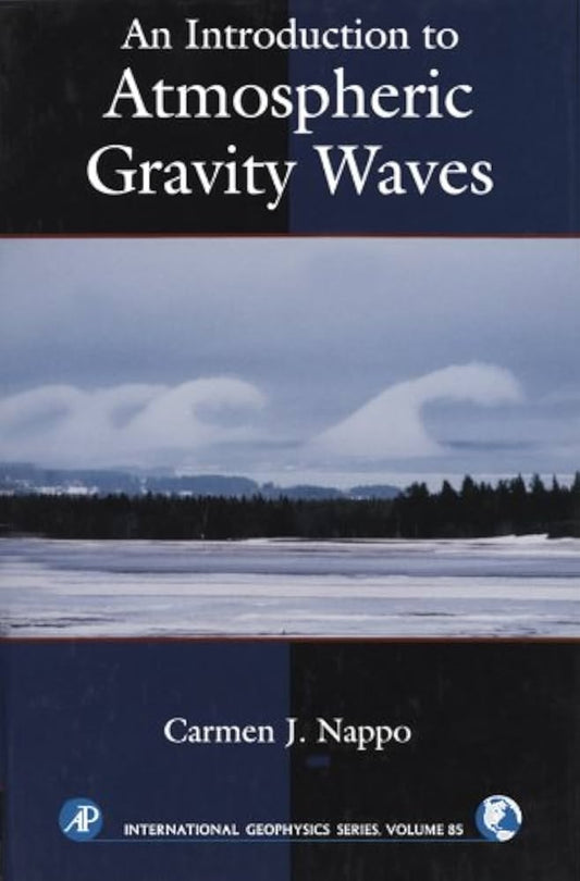 An Introduction To Atmospheric Gravity Waves