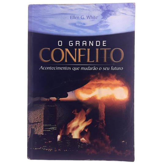 O Grande Conflito (edição Condensada)