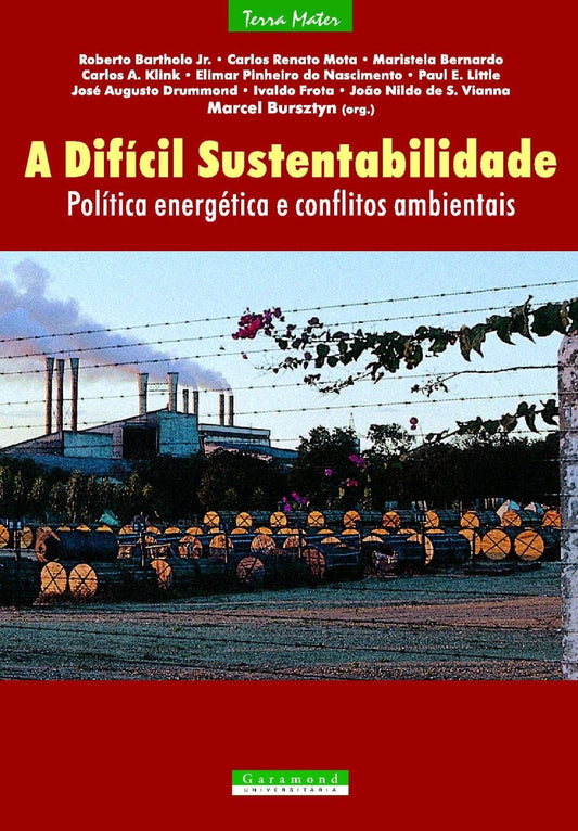 A Difícil Sustentabilidade