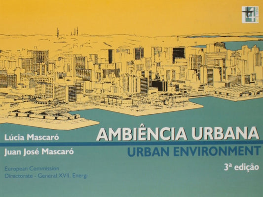 Ambiência Urbana - Urban Environment