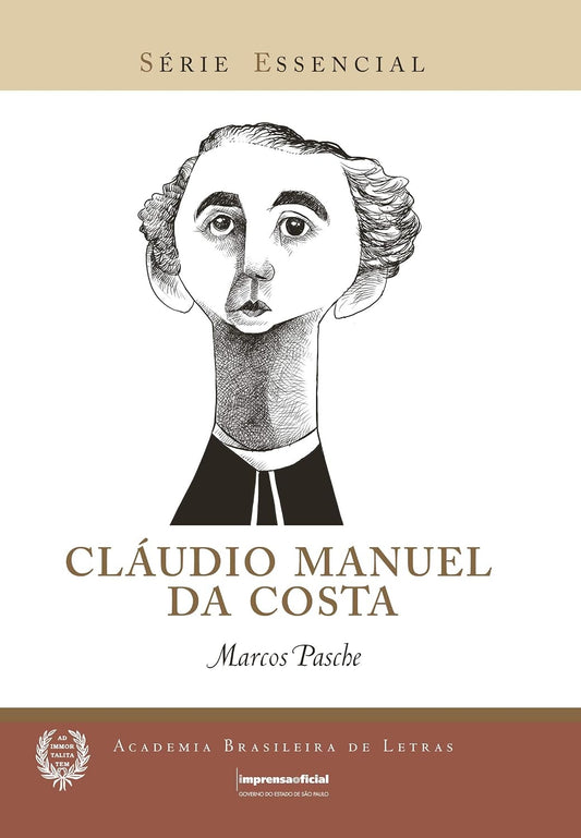 Cláudio Manuel da Costa (coleção: Série Essencial - Vol.77)