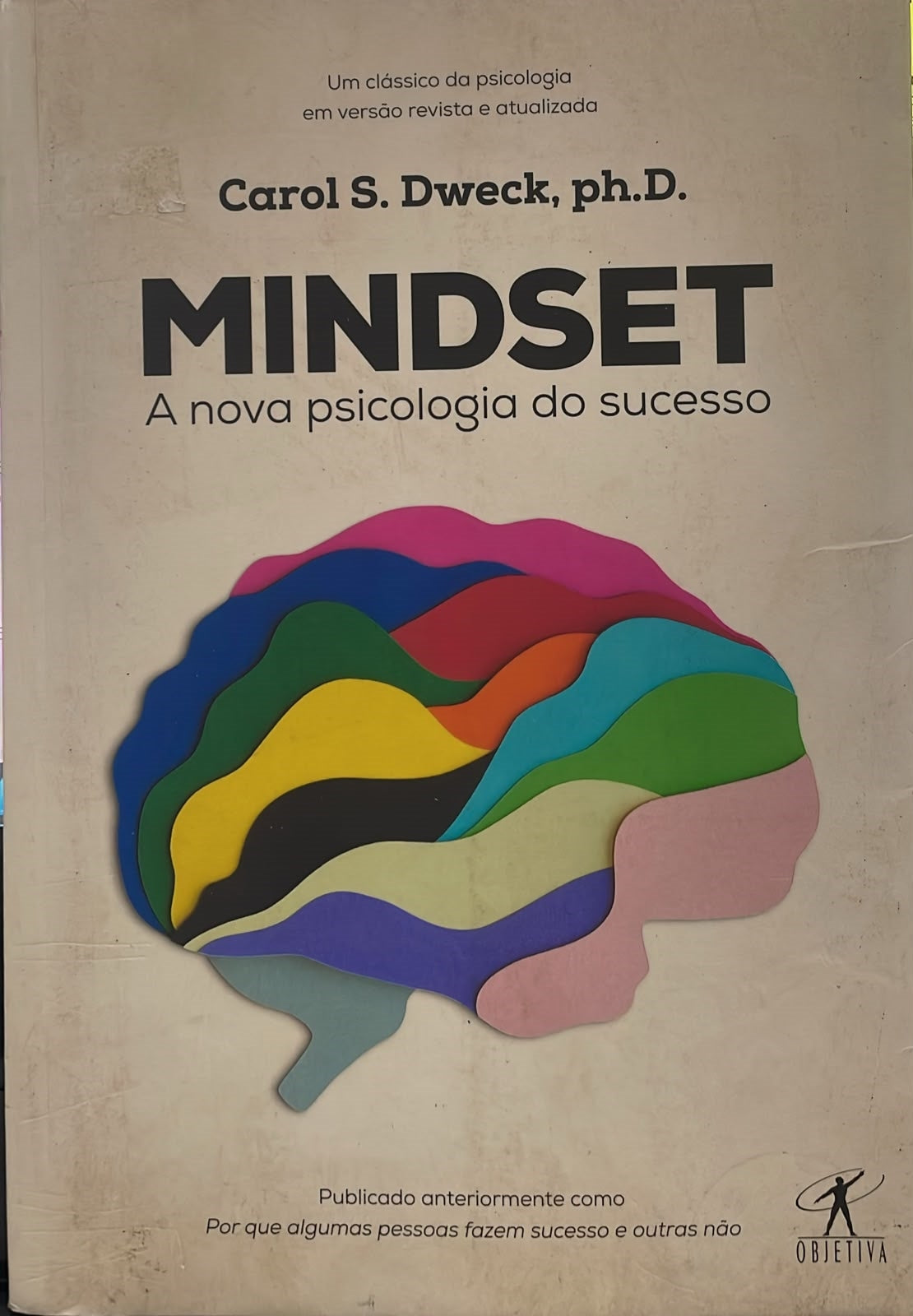 Mindset: a Nova Psicologia do Sucesso