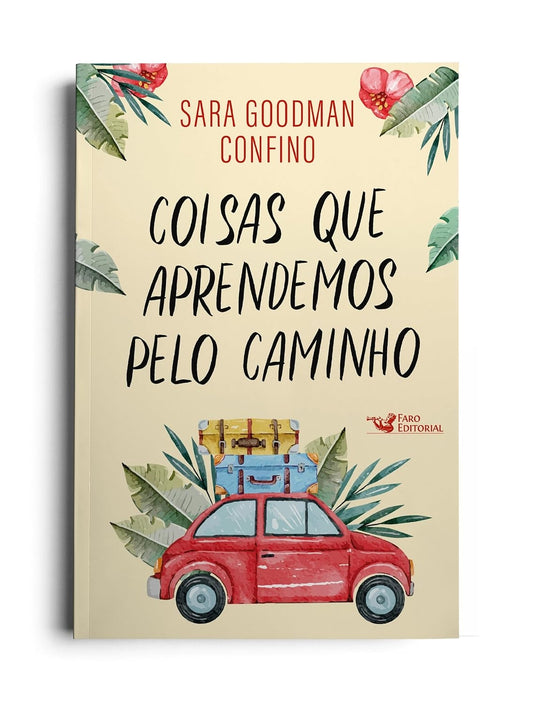 Coisas que Aprendemos pelo Caminho