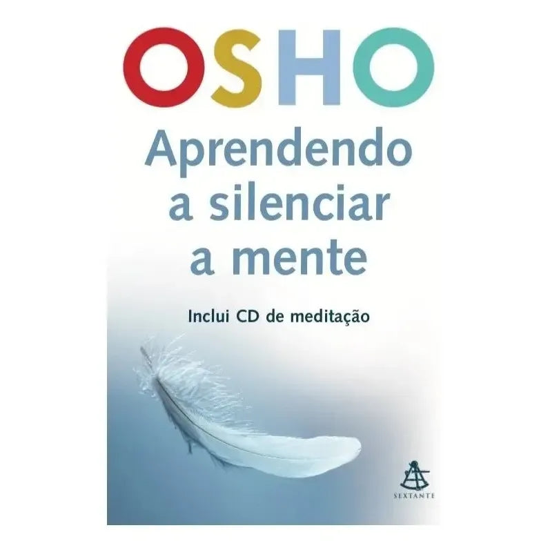 Aprendendo a Silenciar a Mente
