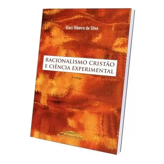 Racionalismo Cristão e Ciência Experimental
