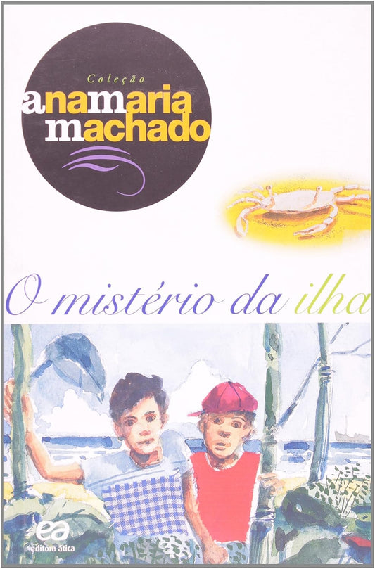 O Mistério da Ilha(coleção Ana Maria Machado)