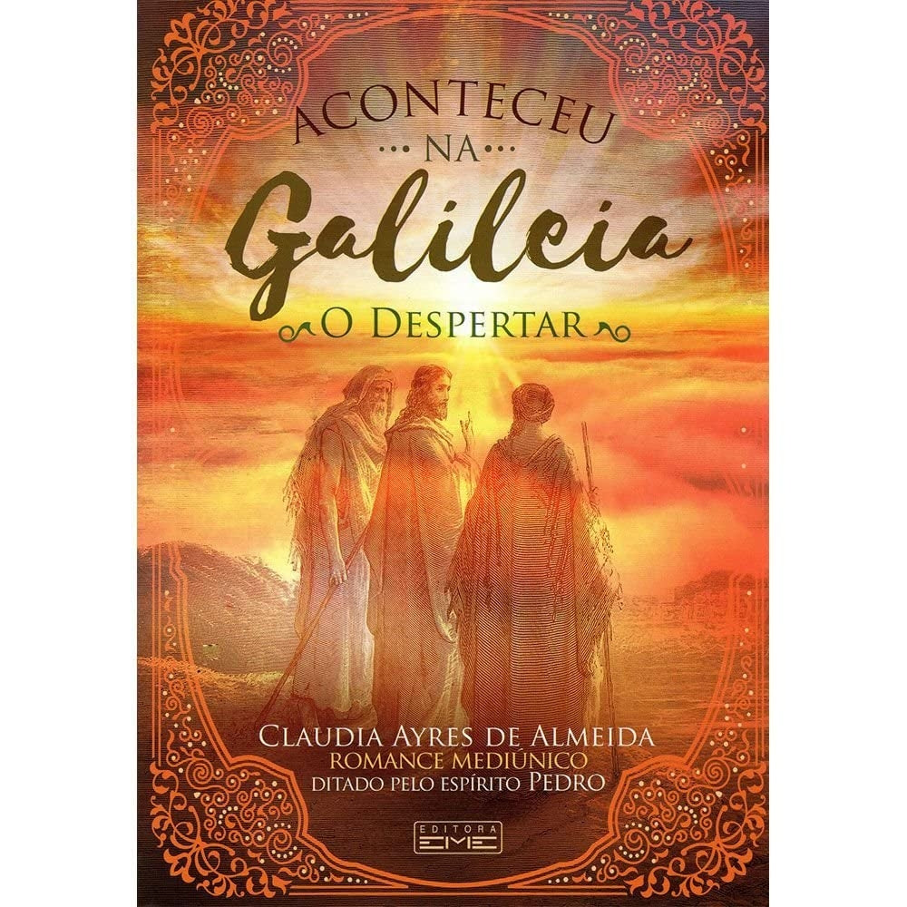Aconteceu na Galileia - o Despertar