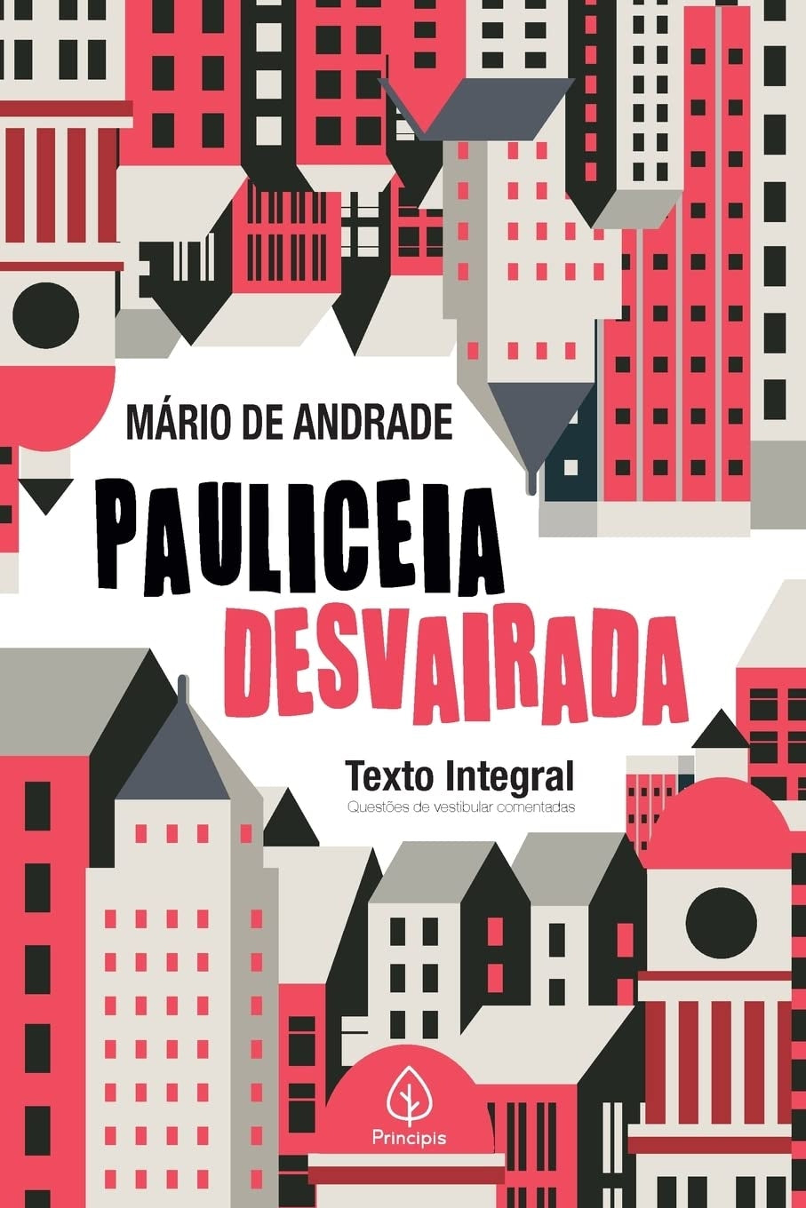 Pauliceia Desvairada - Texto Integral