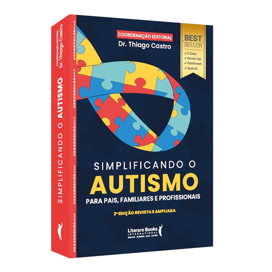 Simplificando o Autismo: para Pais, Familiares e Profissionais