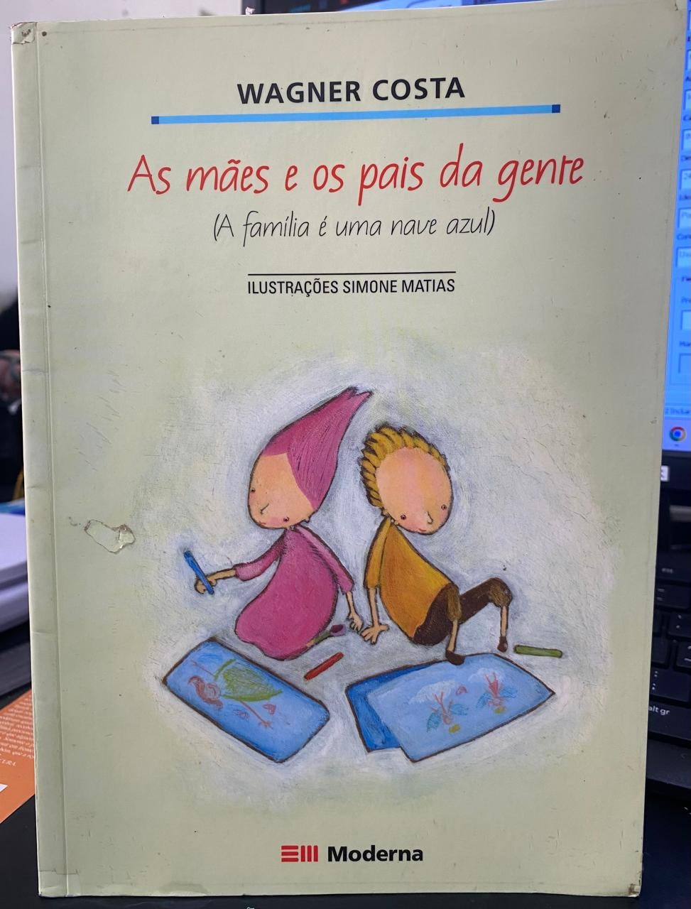 As Mães e os Pais da Gente: a Família é Uma Nave Azul