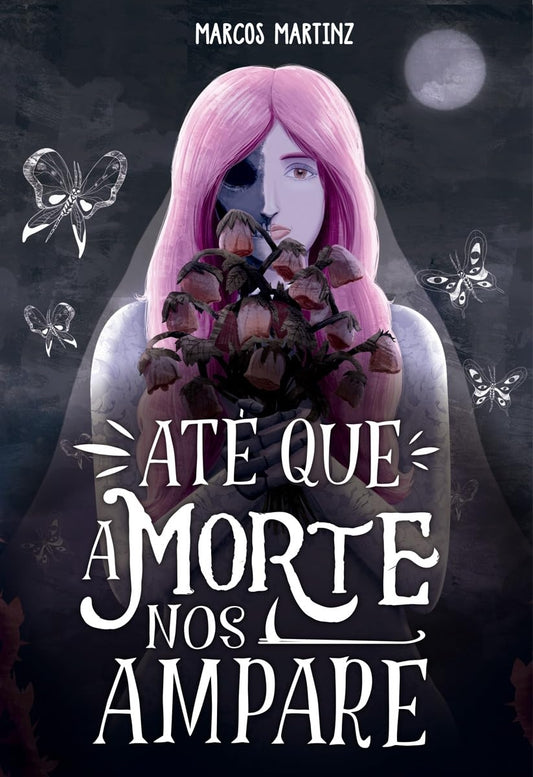 Até que a Morte nos Ampare