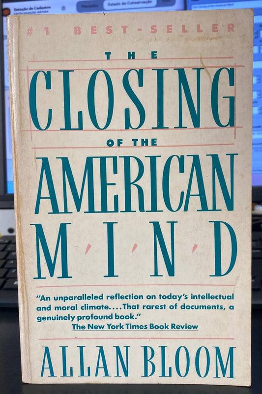 The Closing Of The American Mind