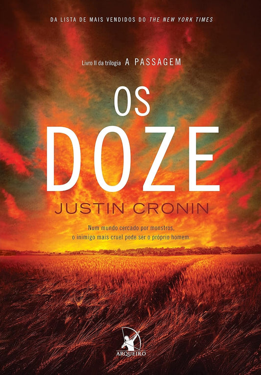 Os Doze (coleção: Trilogia a Passagem)