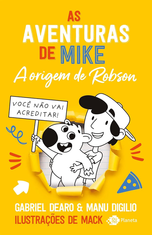 As Aventuras de Mike: a Origem de Robson (coleção: as Aventuras de Mike - Vol.4)