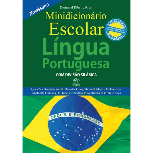 Novo Minidicionário Escolar Língua Portuguesa com Divisão Silábica