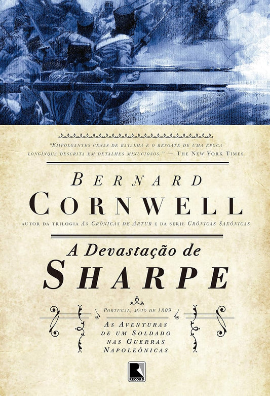A Devastação de Sharpe (coleção: as Aventuras de um Soldado nas Guerras Napoleônicas)