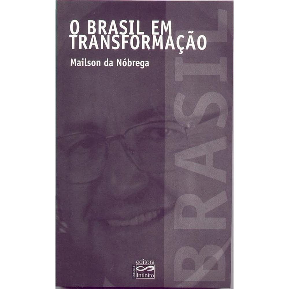 O Brasil em Transformação