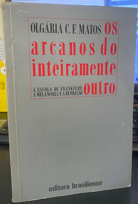 Os Arcanos do Inteiramente Outro
