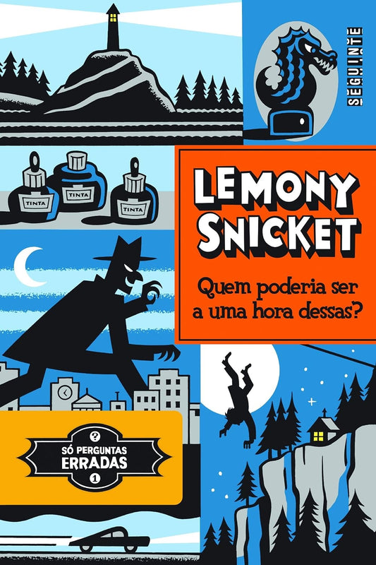 Quem Poderia Ser a Uma Hora Dessas? (coleção: ⁠todas as Perguntas Erradas - Vol.1)