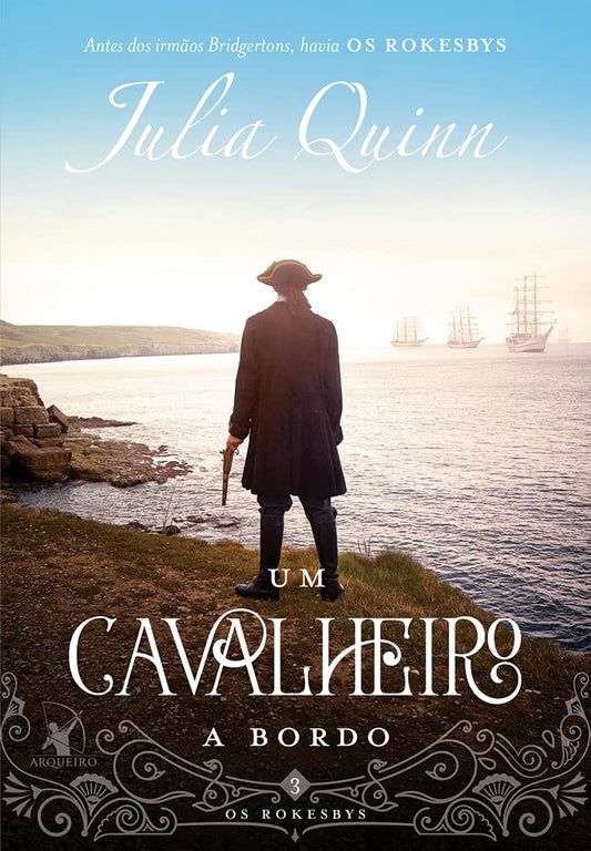 Um Cavalheiro a Bordo (coleção: os Rokesbys - Vol.3)