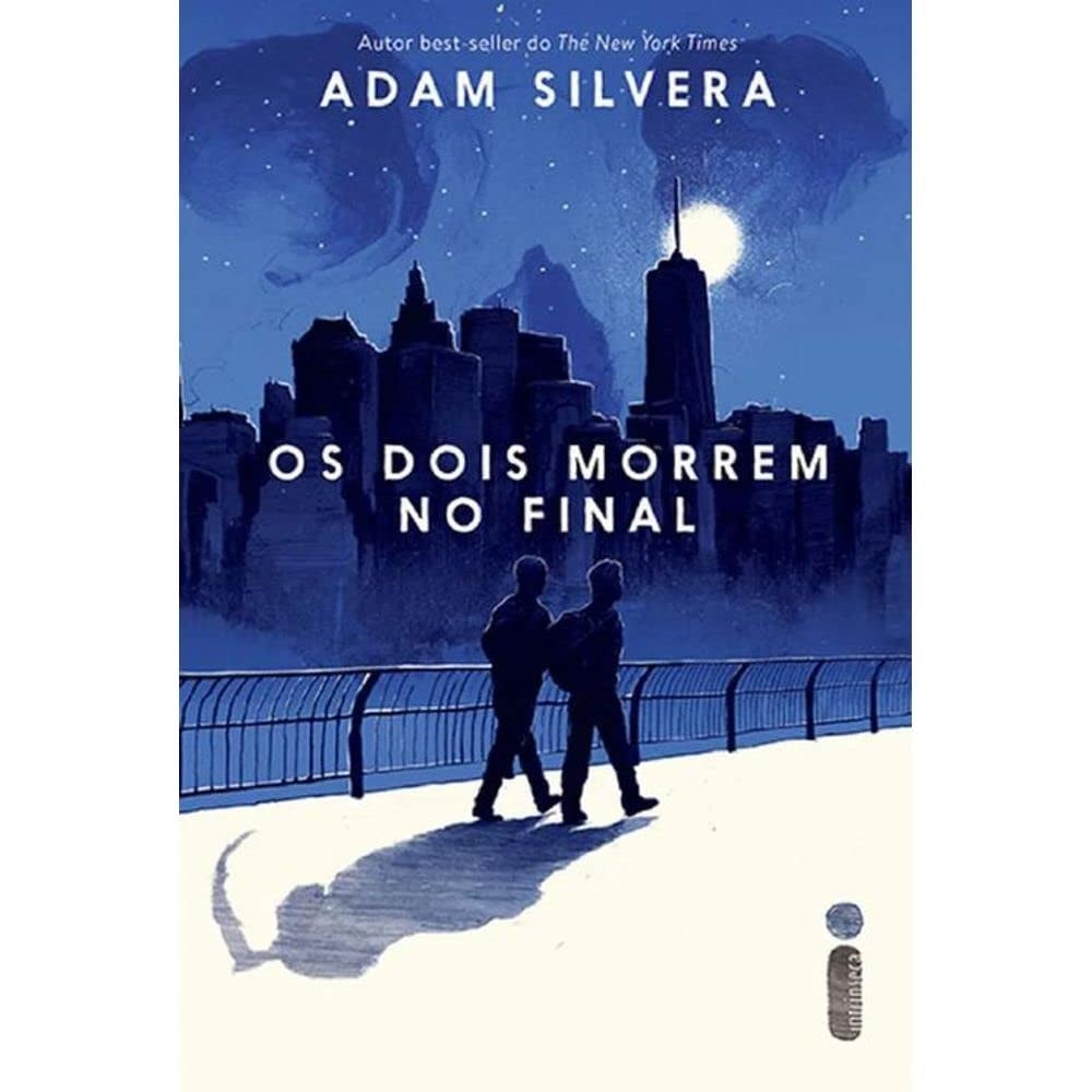 Os Dois Morrem no Final (coleção: os Dois Morrem no Final - Vol.1)