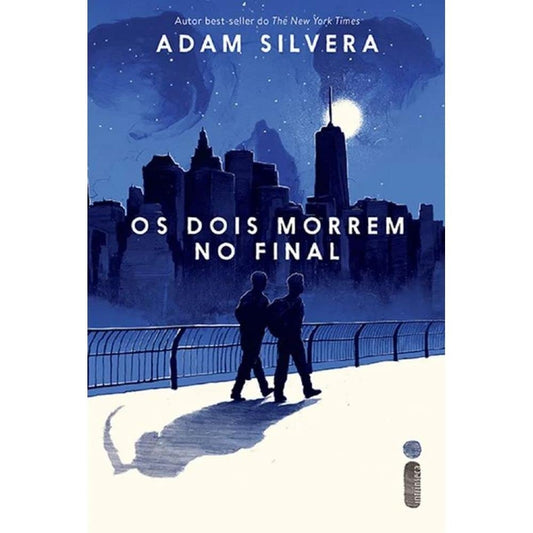 Os Dois Morrem no Final (coleção: os Dois Morrem no Final - Vol.1)