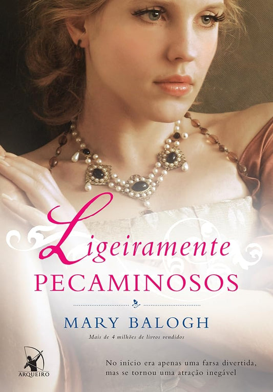 Ligeiramente Pecaminosos (coleção: os Bedwyns - Vol.5)