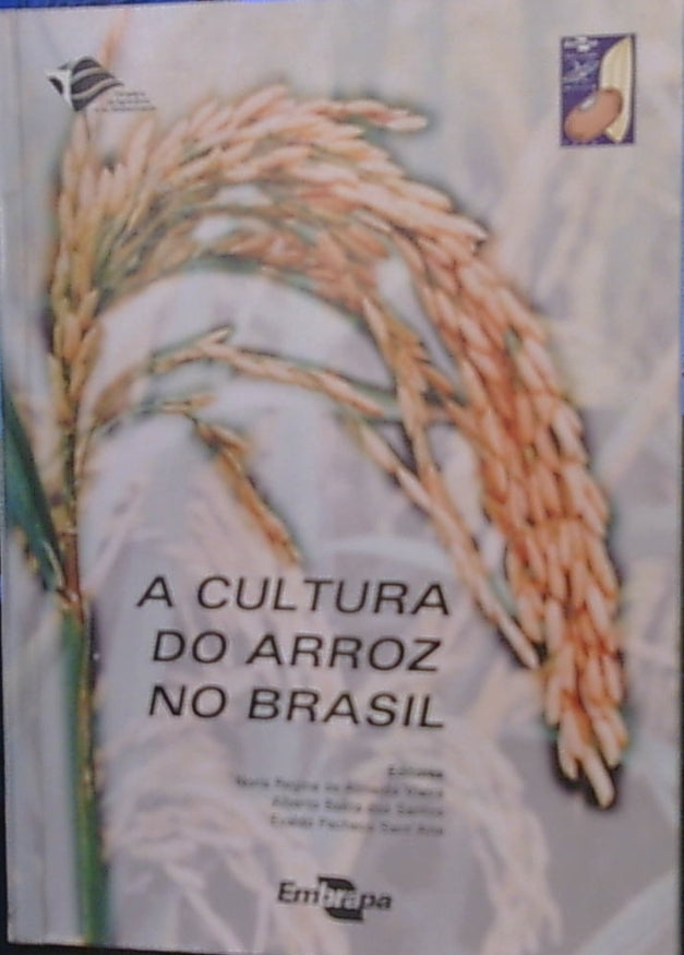 A Cultura do Arroz no Brasil
