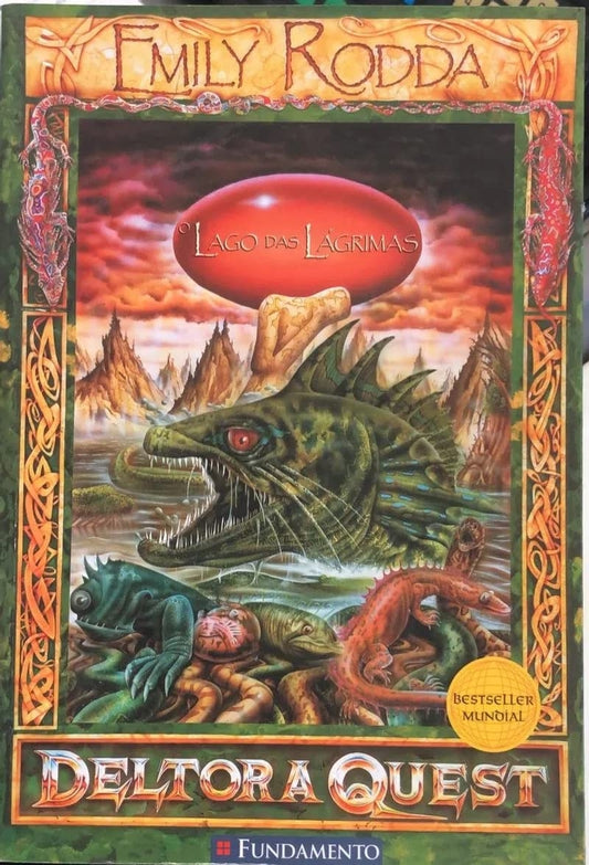 O Lago das Lágrimas (coleção: Deltora Quest - Vol.2)