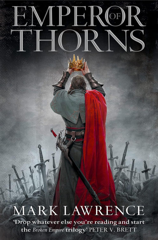 Emperor Of Thorns (coleção: Trilogia dos Espinhos - Vol.3)