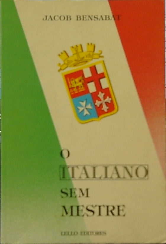O Italiano Sem Mestre, o (em 50 Lições)