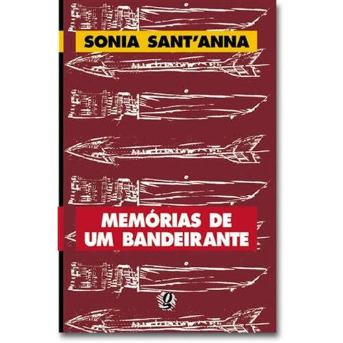 Memórias de um Bandeirante (coleção: Jovens Inteligentes - Vol.1)