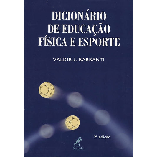 Dicionário de Educação Física e Esporte