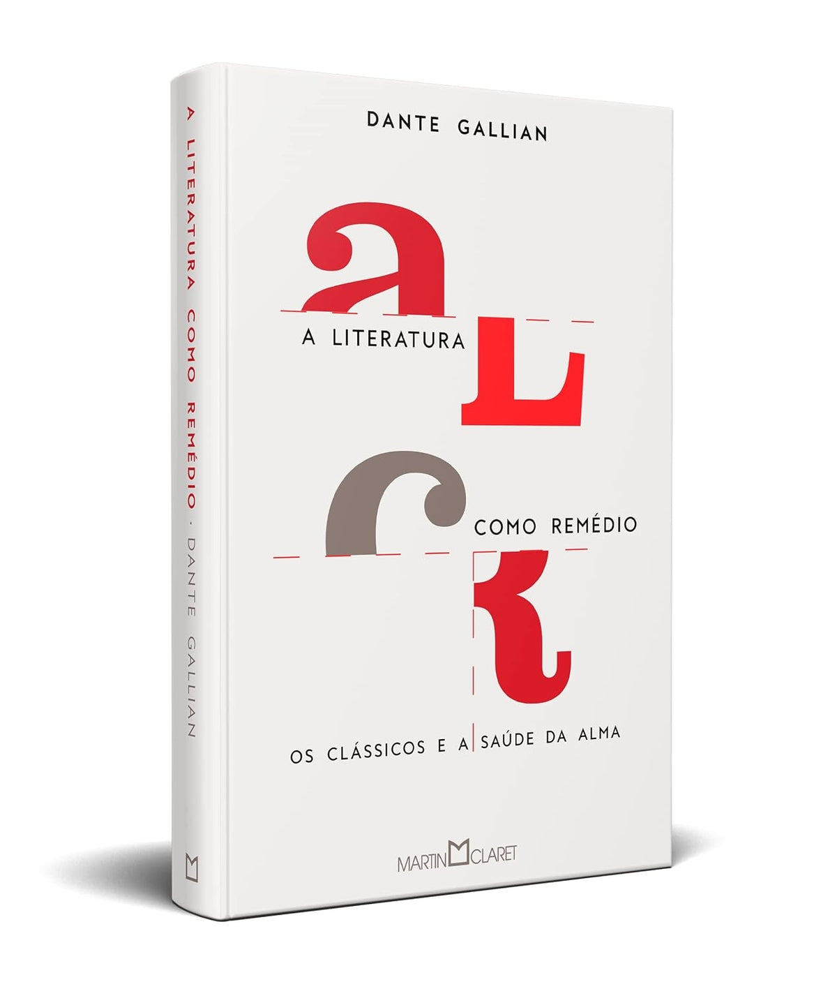 A Literatura Como Remédio: os Clássicos e a Saúde da Alma