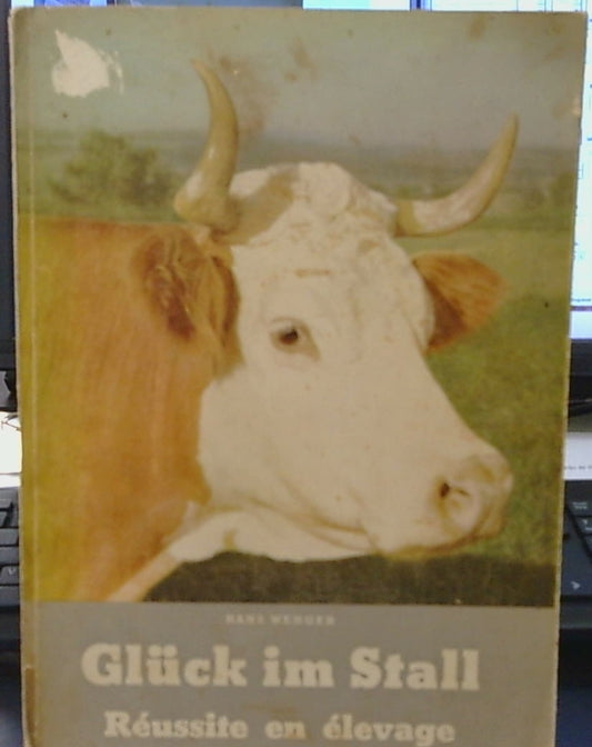 Glück Im Stall / Réussite En Élevage