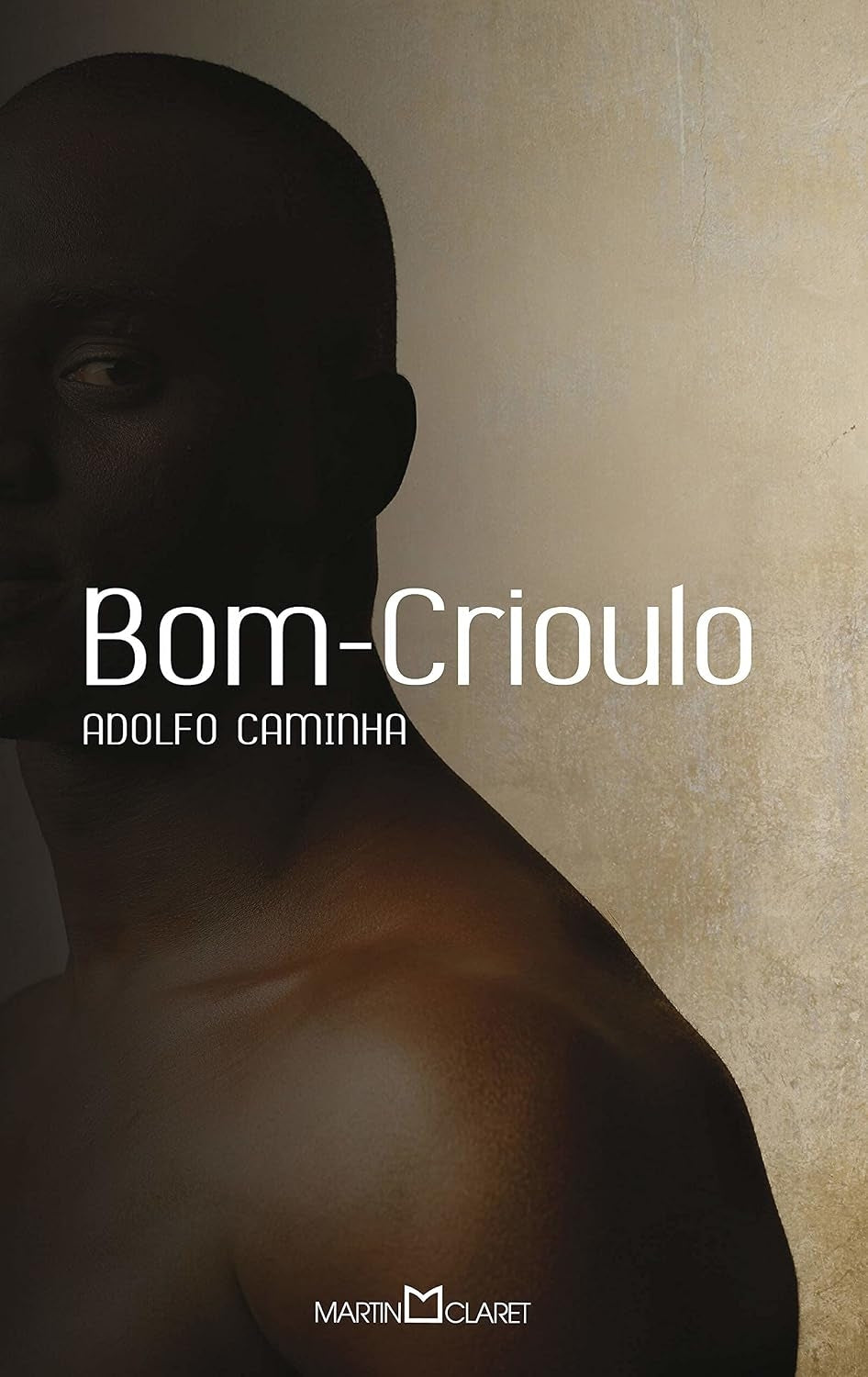 Bom - Crioulo (coleção a Obra - Prima de Cada Autor - Vol. 102)