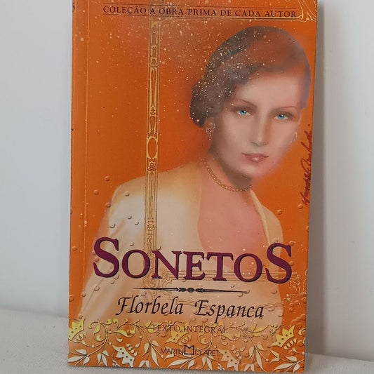 Sonetos Florbela Espanca (coleção a Obra - Prima de Cada Autor - Vol. 115)